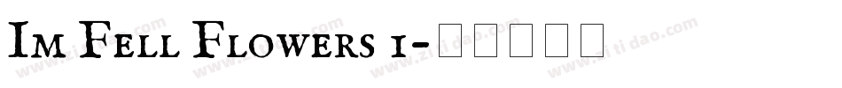 Im Fell Flowers 1字体转换